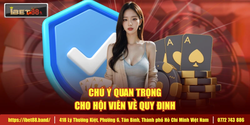 Chú ý quan trọng cho hội viên về quy định 
