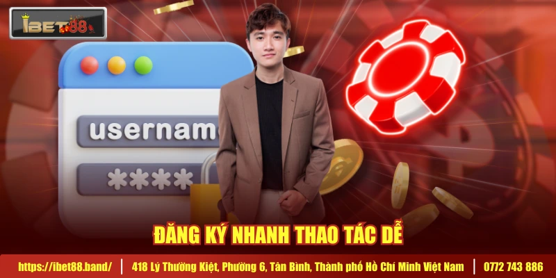 Đăng ký nhanh thao tác dễ