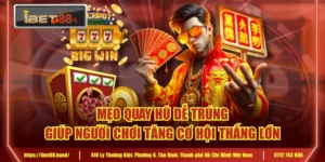 Mẹo Quay Hũ Dễ Trúng Giúp Người Chơi Tăng Cơ Hội Thắng Lớn