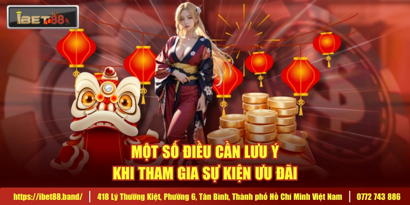 Một số điều cần lưu ý khi tham gia sự kiện ưu đãi